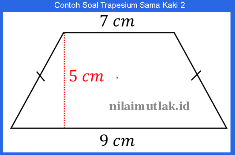 Contoh soal luas trapesium sama kaki 2